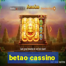 betao cassino